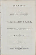 B. B. Edwards, 1847 Discourse on the Life and Character of Thomas Chalmers