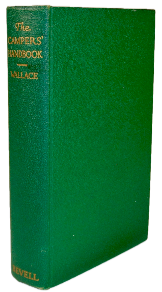 The Campers' Handbook [SIGNED], 1936 Dillon Wallace