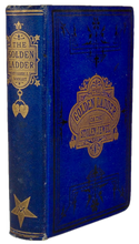 Load image into Gallery viewer, The Golden Ladder; or, The Stolen Jewel 1878 Masonic Publishing Company