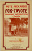 Pete Rickard's Fox-Coyote Trapping Instruction Course