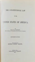 Load image into Gallery viewer, 1887 The Constitutional Law of the United States of America