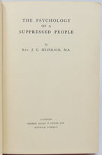 Load image into Gallery viewer, Heinrich, J. C. The Psychology of a Suppressed People (1937)