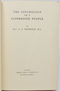 Heinrich, J. C. The Psychology of a Suppressed People (1937)