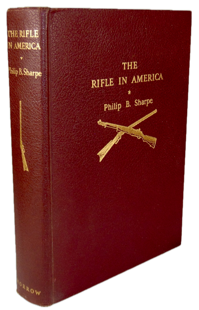 The Rifle in America [SIGNED] 1938 First Edition