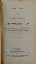 Load image into Gallery viewer, The Writings of the Reverend and Learned John Wickliff, D.D.