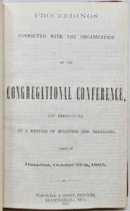 1865-1926 Missouri Congregational Association & Conference Minutes (36 issues)
