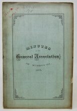 Load image into Gallery viewer, 1865-1926 Missouri Congregational Association &amp; Conference Minutes (36 issues)
