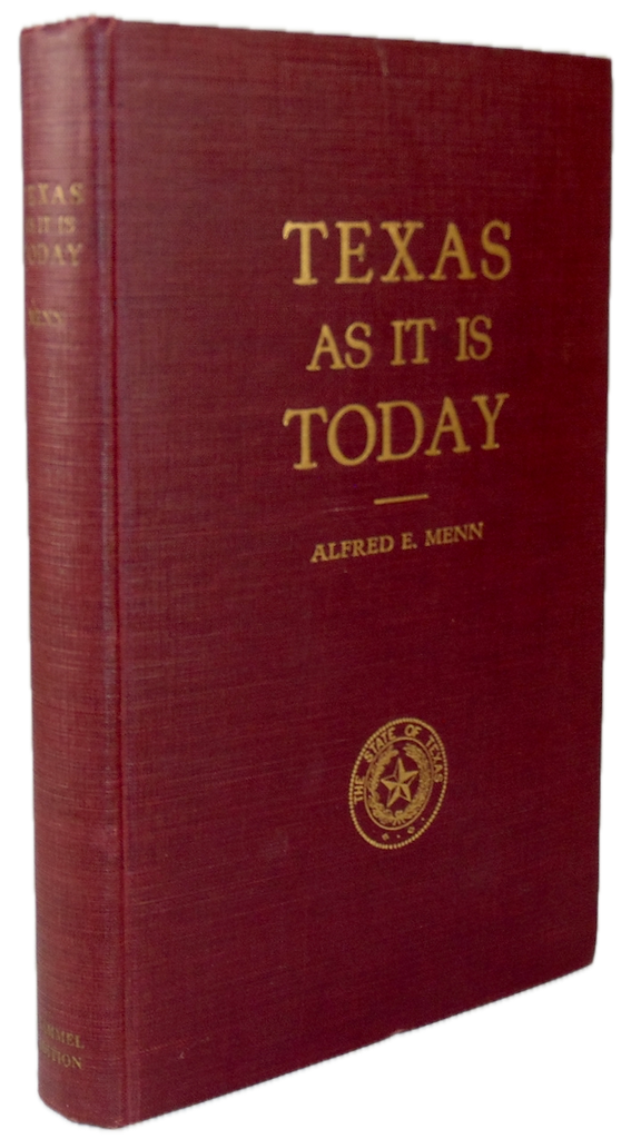 Texas as it is Today, 1925 First Edition