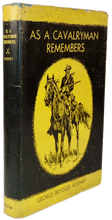 Load image into Gallery viewer, As a Cavalryman Remembers, 1944 First Edition