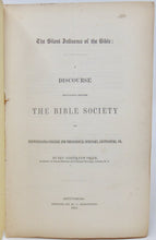 Load image into Gallery viewer, Smith, Joseph Few. The Silent Influence of the Bible (1851)
