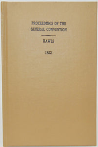Hawes, Joel. Christ and Him Crucified, The Great Theme of Evangelical Preaching