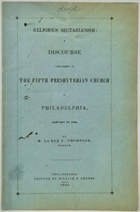 Thompson, M. La Rue P. Religious Sectarianism, Unchristian Bigotry