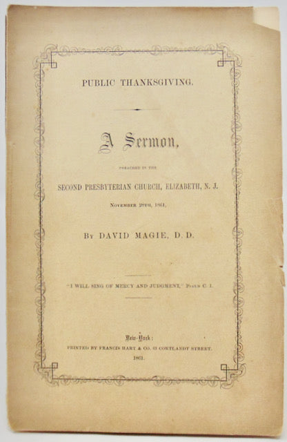 Magie, David. Public Thanksgiving 1861 American Civil War Sermon