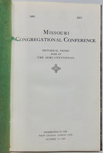 Load image into Gallery viewer, 1865 - 1915 Missouri General Conference: Historical Papers
