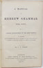 Wolff, J. F. A Manual of Hebrew Grammar with Points