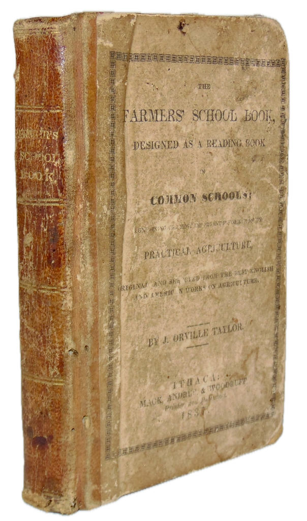 The Farmers' School Book 1837