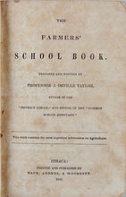 Load image into Gallery viewer, The Farmers' School Book 1837