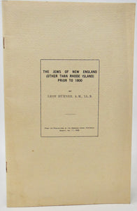 Hühner. The Jews of New England (Other than Rhode Island) Prior to 1800