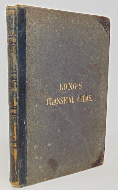 1870 An Atlas of Classical Geography: Fifty-two Maps on Twenty-six Plates