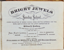Load image into Gallery viewer, Bright Jewels for the Sunday School 1869, William B. Bradbury