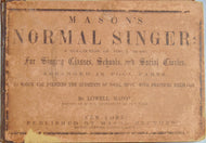 Mason's Normal Singer 1856 Lowell Mason
