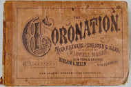 1872 The Coronation: A New Collection of Music for Choirs and Singing Schools