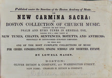 Load image into Gallery viewer, The New Carmina Sacra: or Boston Collection of Church Music (1869)