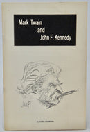 Clemens, Cyril. Mark Twain and John F. Kennedy