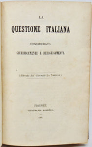 La Questione Italiana considerata Giuridicamente e Religiosamente