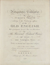 Load image into Gallery viewer, Antiqitates Culinariae; or the Culinary affairs of the Old English (1791)