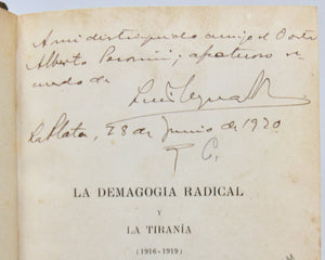 Almandos, Dr. Luis Reyna. Le Demagogia Radical y La Tirania (1916-1919)