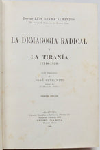 Load image into Gallery viewer, Almandos, Dr. Luis Reyna. Le Demagogia Radical y La Tirania (1916-1919)