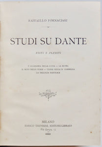 Fornaciari, Raffaello. Studi Su Dante, editi e inediti