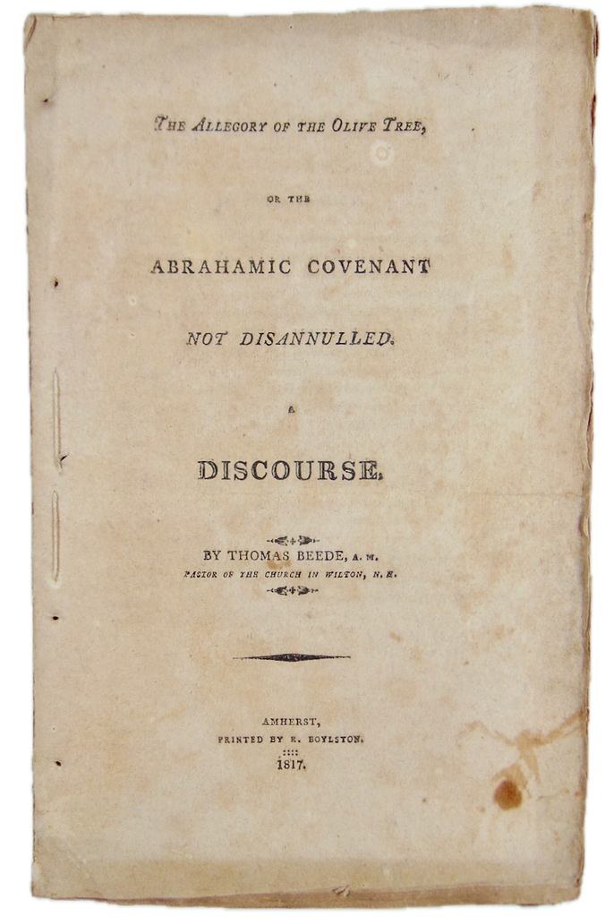 1817 The Allegory of the Olive Tree, or the Abrahamic Covenant not Disannulled