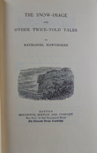 Load image into Gallery viewer, 1879 The Works of Nathaniel Hawthorne, Volume Four