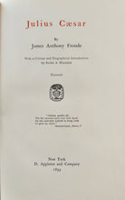 Load image into Gallery viewer, Julius Caesar, by James Anthony Froude (1899)