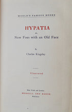 Load image into Gallery viewer, HYPATIA or, New Foes with an Old Face, by Charles Kingsley