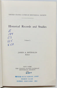 1900-1969 Historical Records and Studies (49 vols plus Index) US Catholic Historical Society