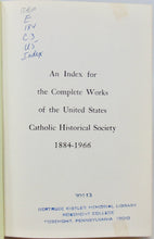 Load image into Gallery viewer, 1900-1969 Historical Records and Studies (49 vols plus Index) US Catholic Historical Society