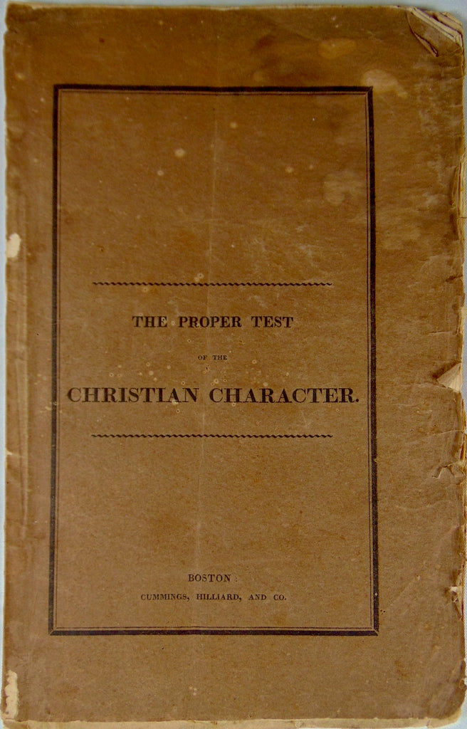 1824 The Proper Test of the Christian Character