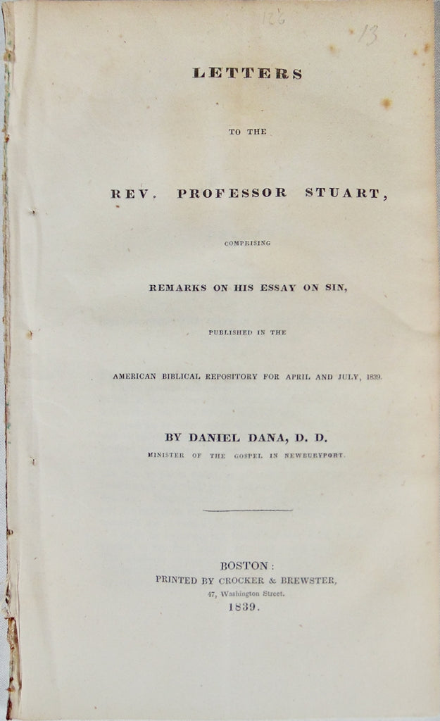 1839 Daniel Dana rebukes Professor Moses Stuart over the Doctrine of Sin