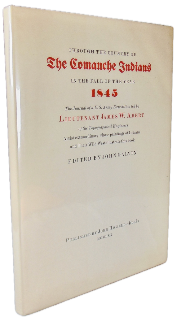 Through the Country of The Comanche Indians in the fall of the year 1845