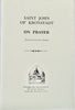 Saint John of Kronstadt. On Prayer (Extracts from his writings).