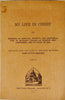My Life in Christ or Moments of Spiritual Serenity and Contemplation