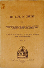 Load image into Gallery viewer, My Life in Christ or Moments of Spiritual Serenity and Contemplation