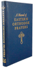 A Manual of Eastern Orthodox Prayers