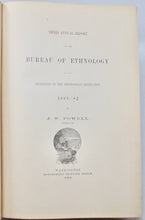 Load image into Gallery viewer, Powell. Third Annual Report, American Indians Ethnology 1881-2