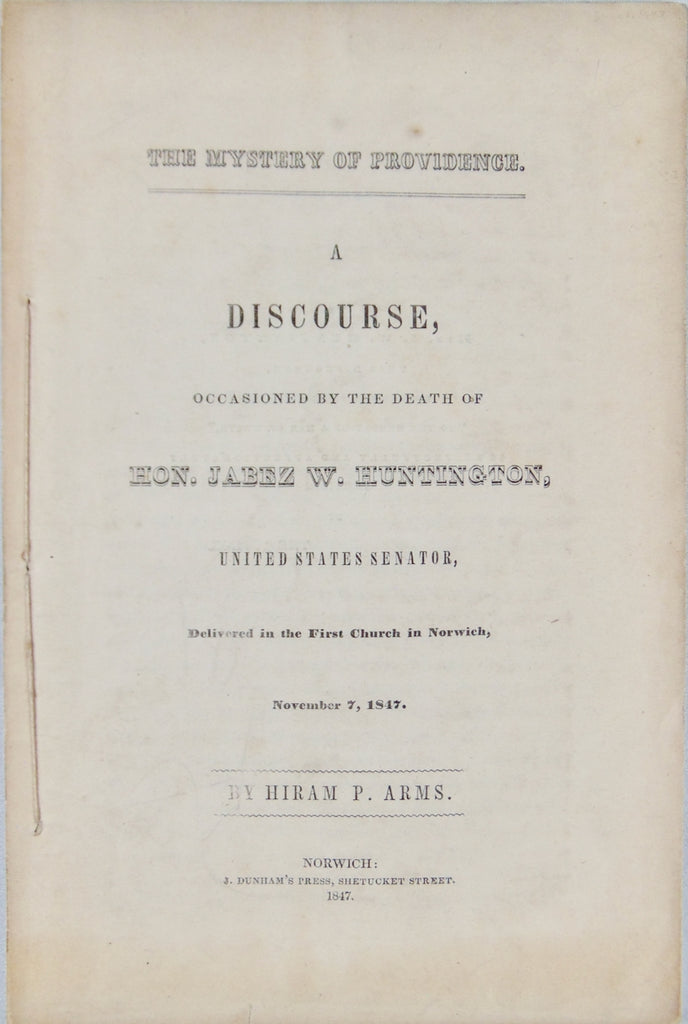 1847 Funeral Sermon for US Senator, The Mystery of Providence