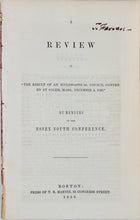 Load image into Gallery viewer, 1849 Congregational Polity Dispute, May A Church Dissolve Itself?