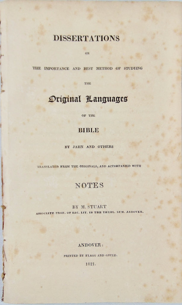 1821 Importance and Best Method of Studying the Original Languages of the Bible